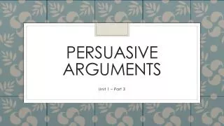 persuasive arguments