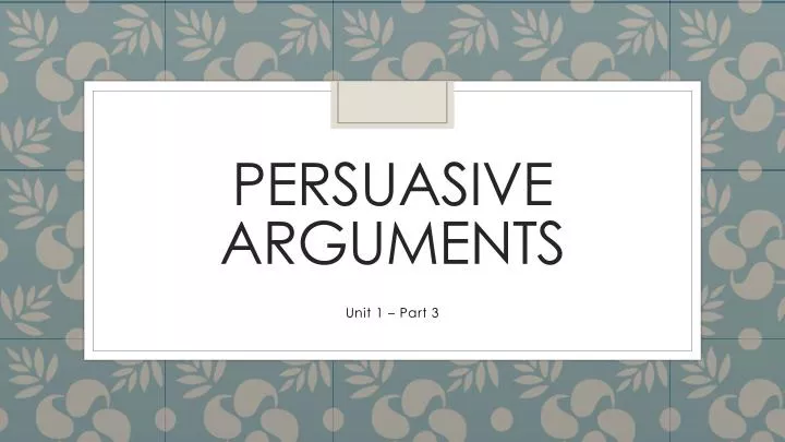 persuasive arguments