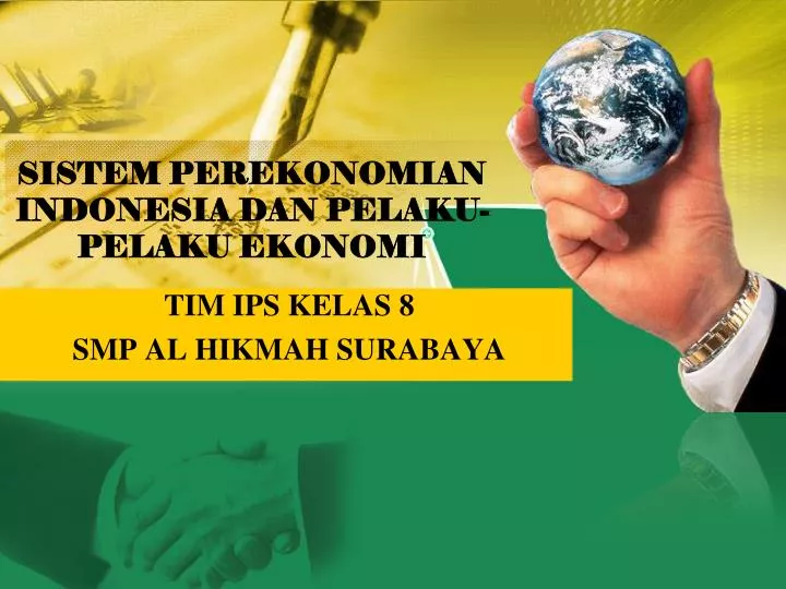 sistem perekonomian indonesia dan pelaku pelaku ekonomi