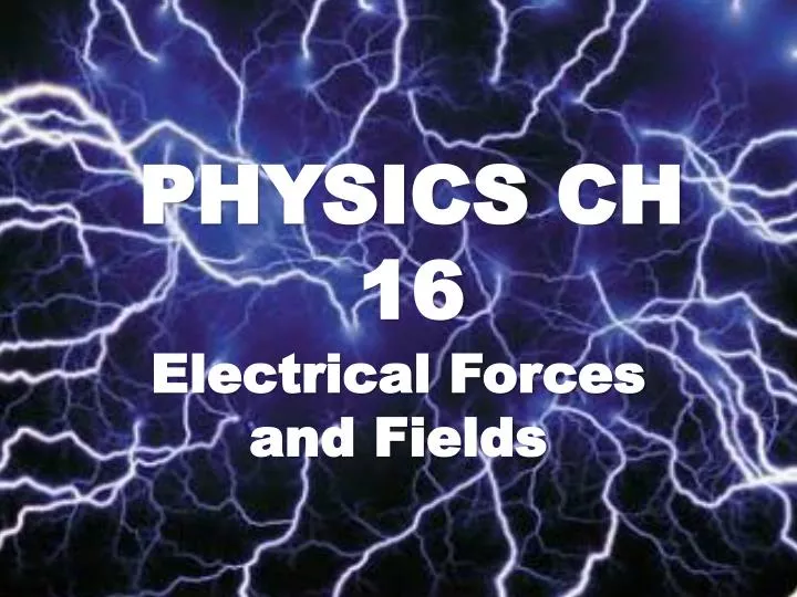 physics ch 16