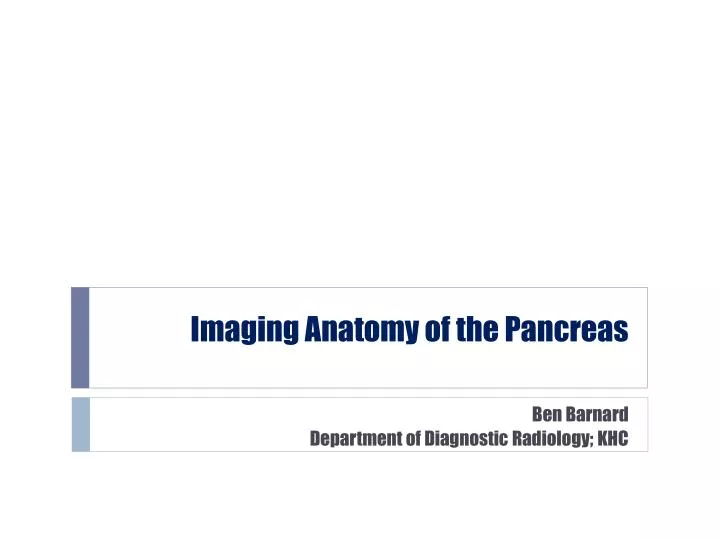 imaging anatomy of the pancreas