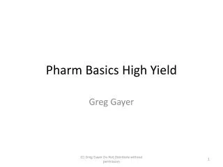 Pharm Basics High Yield