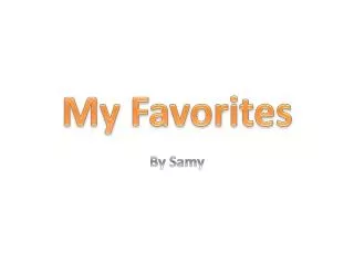my favorites