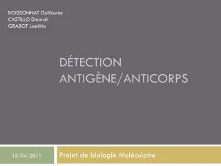 d tection antig ne anticorps