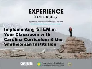 Implementing STEM in Your Classroom with Carolina Curriculum &amp; the Smithsonian Institution