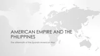 American empire and the Philippines