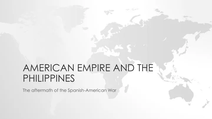 american empire and the philippines