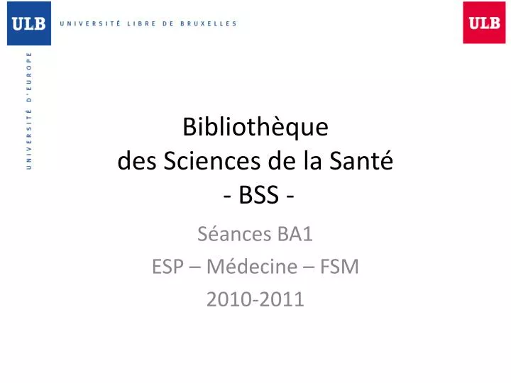 biblioth que des sciences de la sant bss