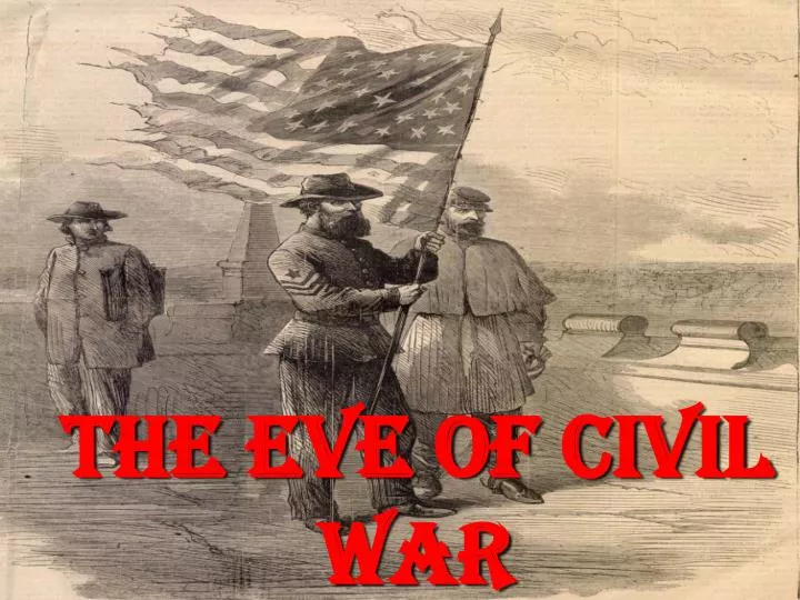the eve of civil war