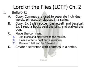 Lord of the Flies (LOTF) Ch. 2