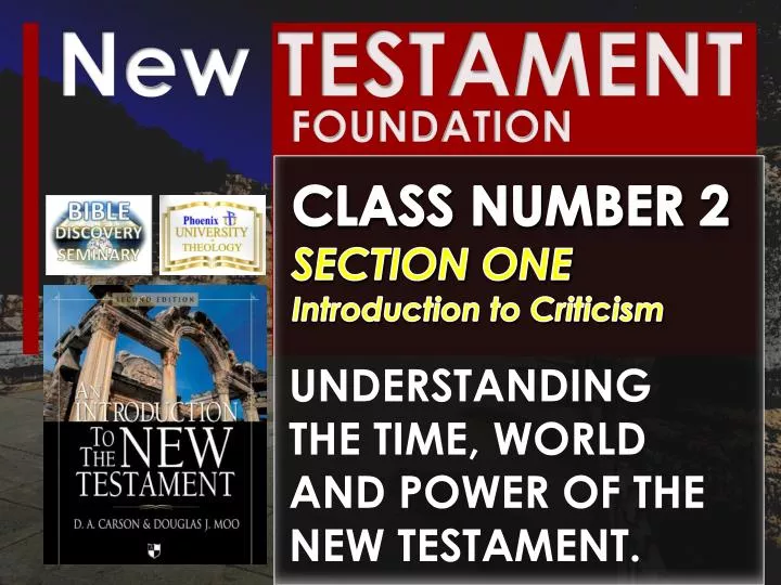 understanding the time world and power of the new testament