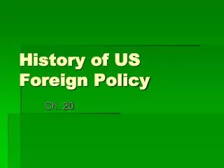 History of US Foreign Policy
