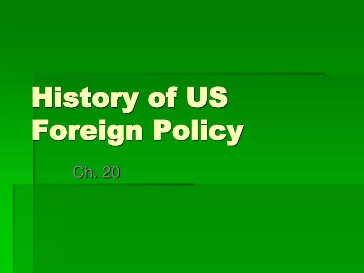 history of us foreign policy