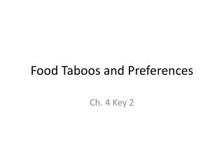 Food Taboos and Preferences