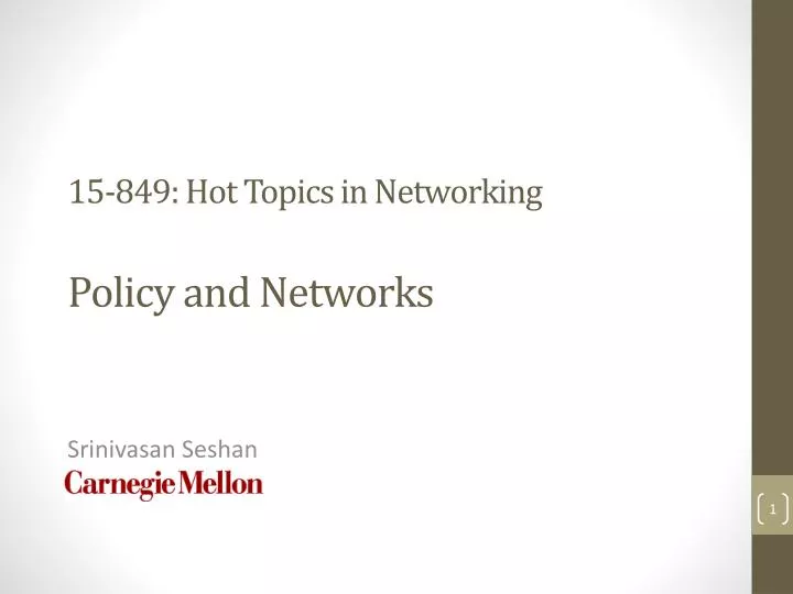 15 849 hot topics in networking policy and networks