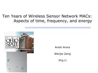 Ten Years of Wireless Sensor Network MACs: Aspects of time, frequency, and energy
