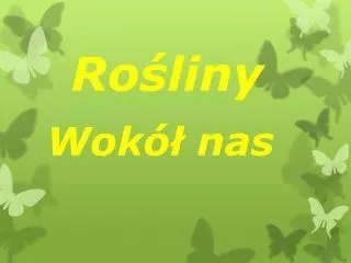 ro liny