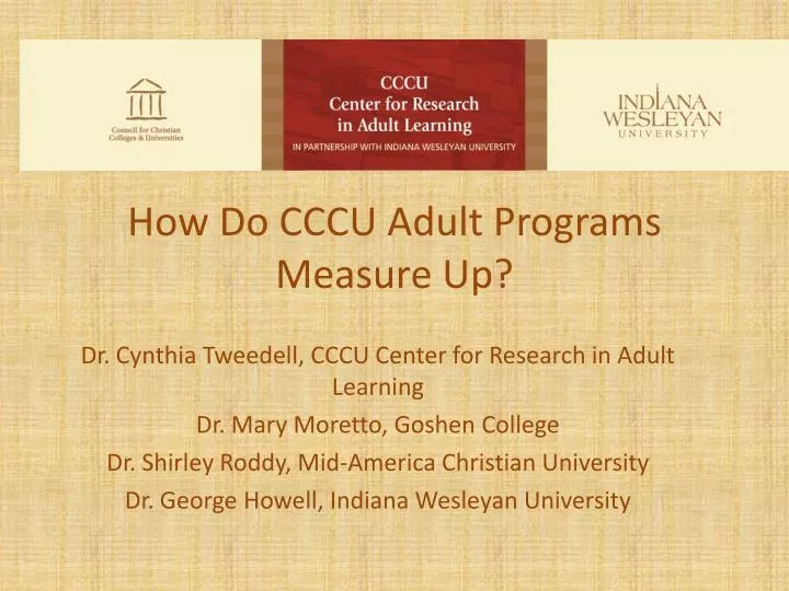 how do cccu adult programs measure up