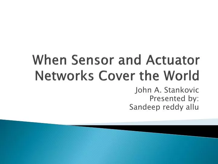 when sensor and actuator networks cover the world