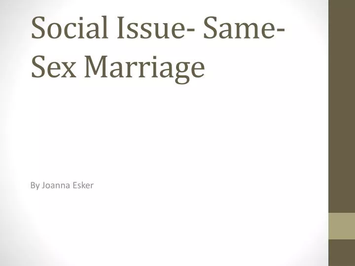 social issue same sex marriage