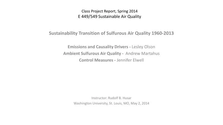 class project report spring 2014 e 449 549 sustainable air quality