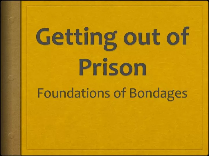 getting out of prison