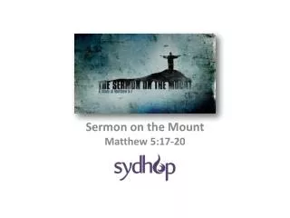 Sermon on the Mount Matthew 5:17-20