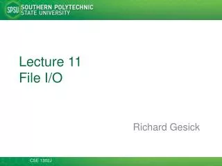 Lecture 11 File I/O