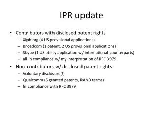 IPR update