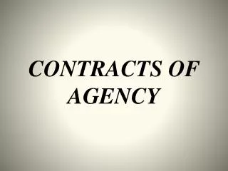 CONTRACTS OF AGENCY