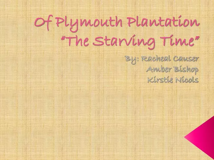 o f plymouth plantation the starving time