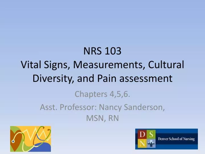 nrs 103 vital signs measurements cultural diversity and pain assessment