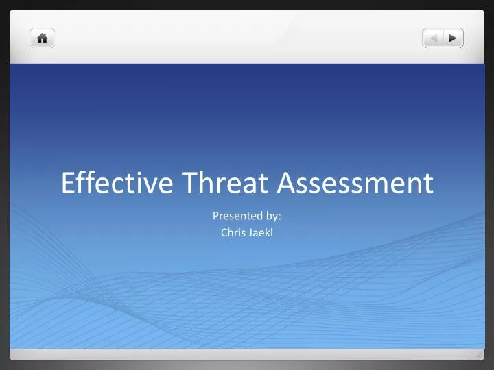 effective threat assessment