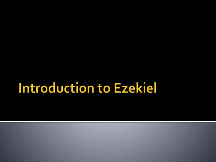 introduction to ezekiel