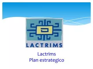 lactrims plan estrategico