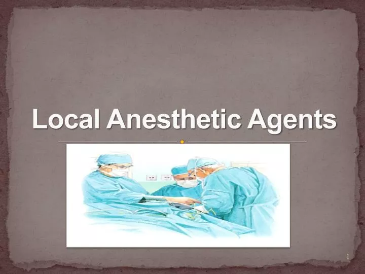 local anesthetic agents