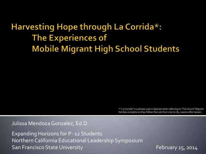 harvesting hope through la corrida the experiences of mobile migrant high school students
