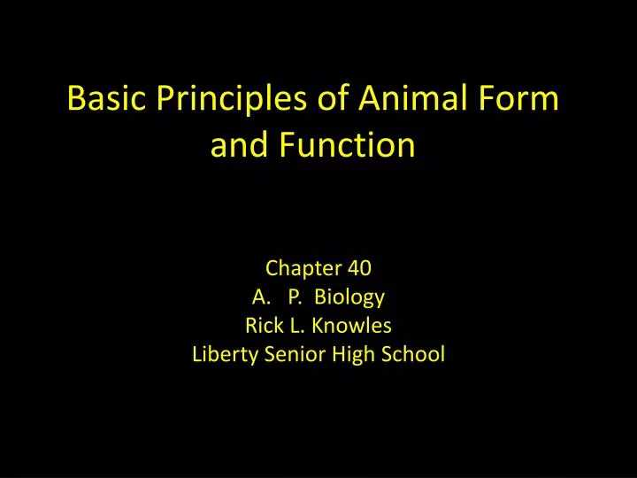 basic principles of animal form and function