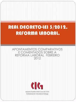 real decreto lei 3 2012 reforma laboral