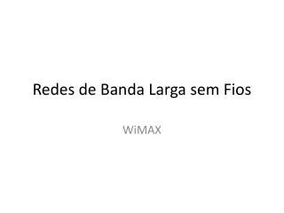 redes de banda larga sem fios