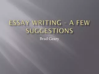 Essay writing – A few suggestions