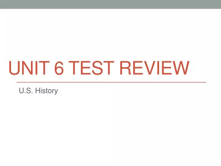 unit 6 test review