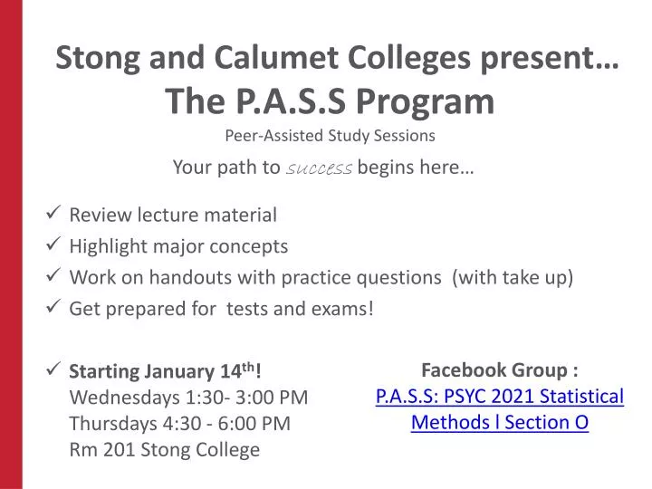 stong and calumet colleges present
