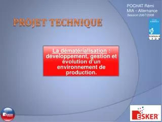 la d mat rialisation d veloppement gestion et volution d un environnement de production