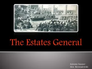 The Estates General