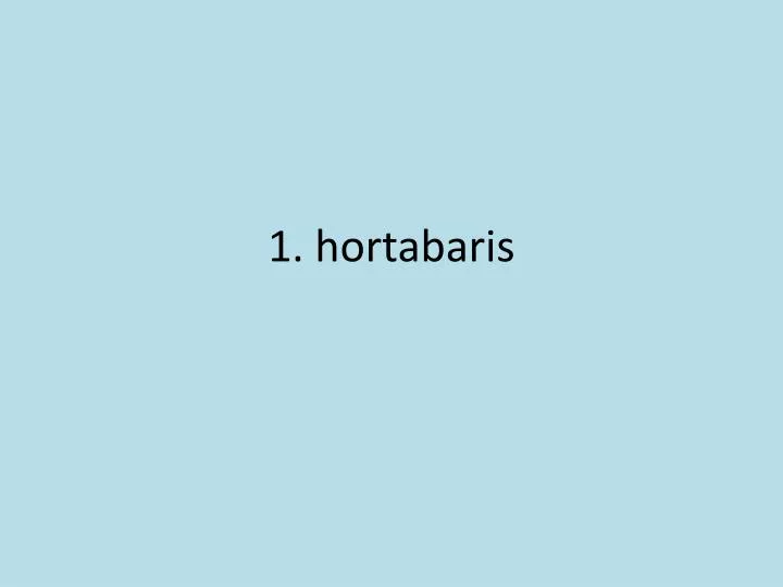 1 hortabaris