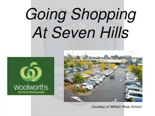 Going Shopping At Seven Hills