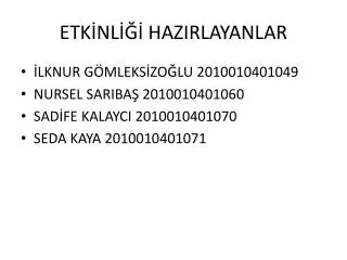 etk nl hazirlayanlar