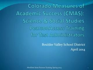 Boulder Valley School District April 2014