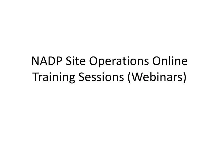 nadp site operations online training sessions webinars